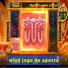 wind jogo de aposta